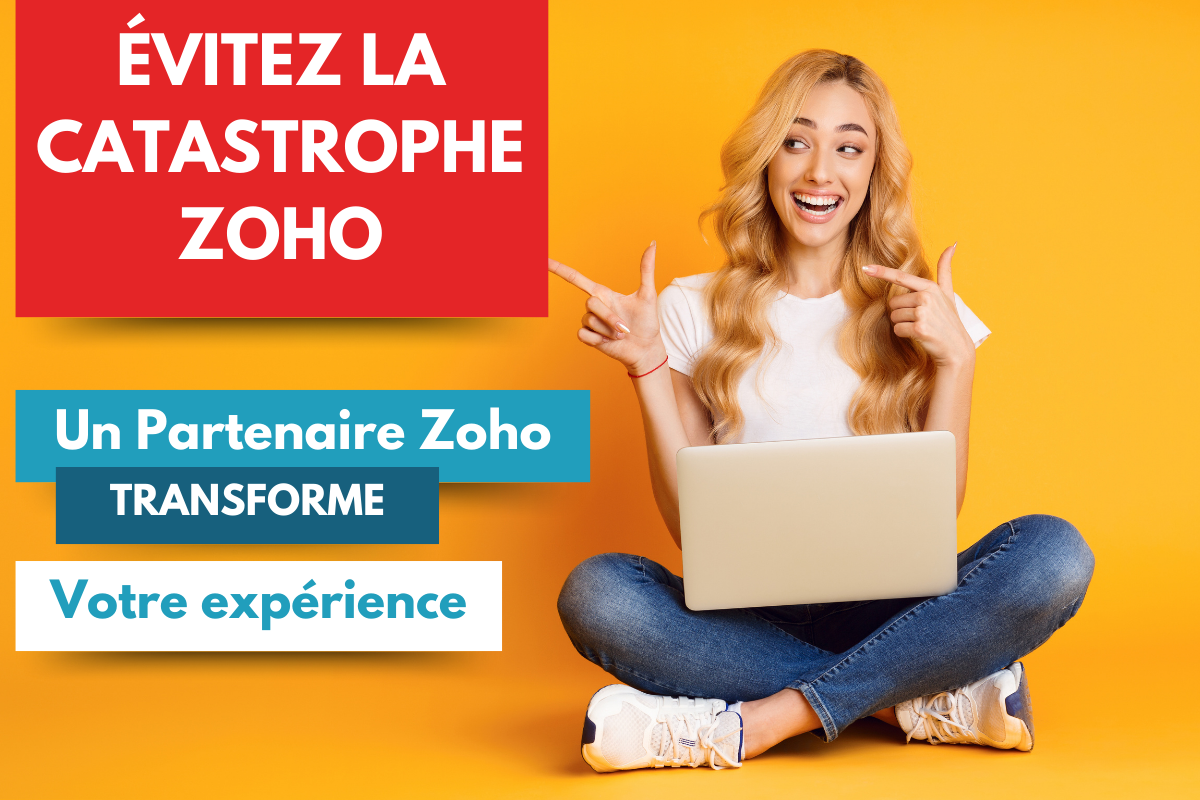 Jeune femme enthousiaste utilisant un ordinateur portable, illustrant la transformation positive d'une entreprise grâce à un partenaire Zoho, avec le texte 'Évitez la Catastrophe Zoho : Un Partenaire Zoho Transforme Votre Expérience'